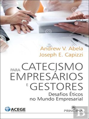 cover image of O Catecismo para Empresários e Gestores